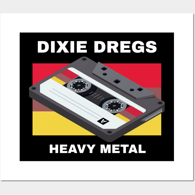 Dixie Dregs / Heavy Metal Wall Art by Masalupadeh